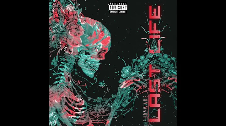 RudyWade - Last Life [Official Audio]