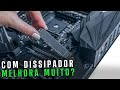 DISSIPADOR DE CALOR REALMENTE MELHORA O SSD?