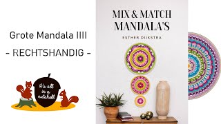 Grote Mandala III - Rechtshandig - Mix en Match Mandalas