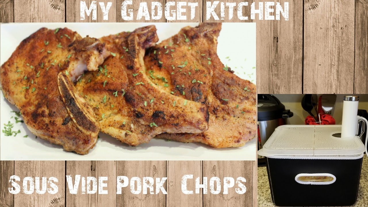How To Sous Vide Pork Chops Joule Sous Vide My Gadget Kitchen