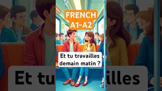 On The TRAIN🚆A1-A2 French Dialogue For Beginners #shorts #learnfrench #simplefrench