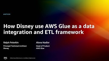 AWS re:Invent 2022 - How Disney used AWS Glue as a data integration and ETL framework (ANT335)