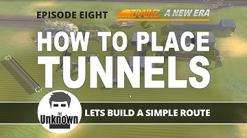 How To place Tunnels. TrainZ : Lets Build a simple route. #8