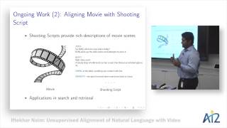 Iftekhar Naim: Unsupervised Alignment of Natural Language with Video screenshot 4