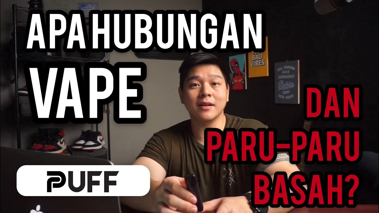 VAPE dan PARU PARU BASAH 