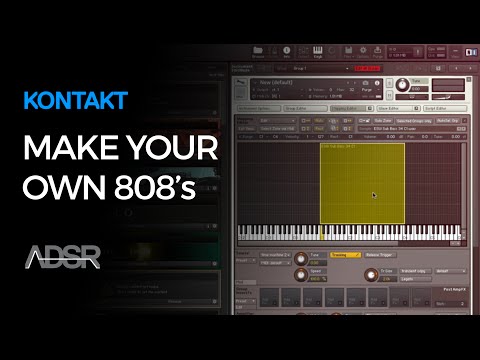 How To Make Your Own 808's with Kontakt