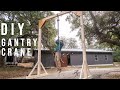 Building a 12' Tall Wooden Gantry Crane