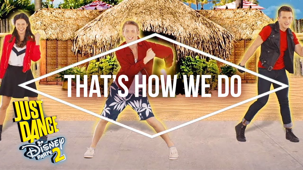 microsoft store Just Dance Disney Party 2 – Teen Beach 2 – That's How We Do - Official [US]