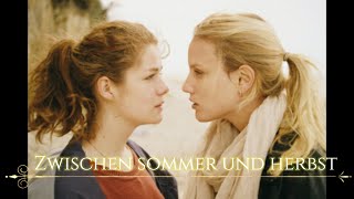 Zwischen sommer und herbst (LESBIAN MOVIE - Sub español)