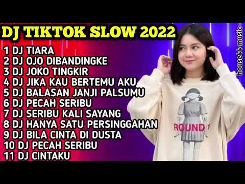 DJ TIKTOK TERBARU 2022 • DJ TIARA • DJ OJO DIBANDINGKE • DJ JOKO TINGKIR