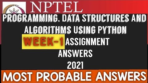 Programming,Data Structures and Algorithms using Python|| WEEK-1 Answers 2021||NPTEL||#SKumarEdu