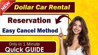 New Method! How to Cancel Dollar Car Rental Booking - Quick Guide!