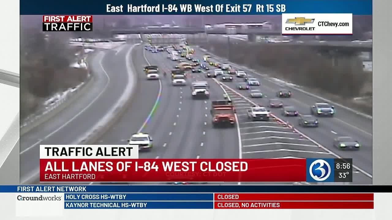 FIRST ALERT TRAFFIC: All lanes of I-84 west in East Hartford closed