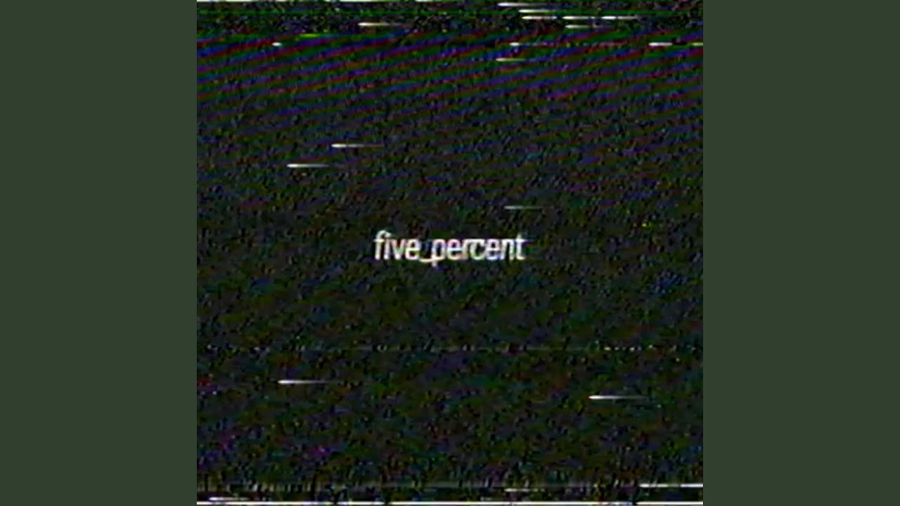 Guarda five_percent su YouTube Guarda five_percent su YouTube