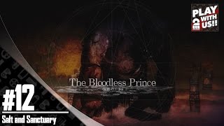#12【アクション】弟者の「ソルト アンド サンクチュアリ」【2BRO.】