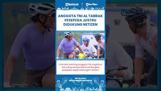 SHORT | Komentar Dukungan Netizen Usai Viral Anggota TNI AL Senggol Rombongan Pesepeda screenshot 2