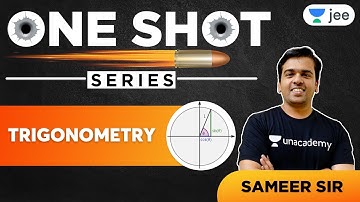 JEE: Trigonometry in One Shot | Unacademy JEE | Maths | Sameer Chinch