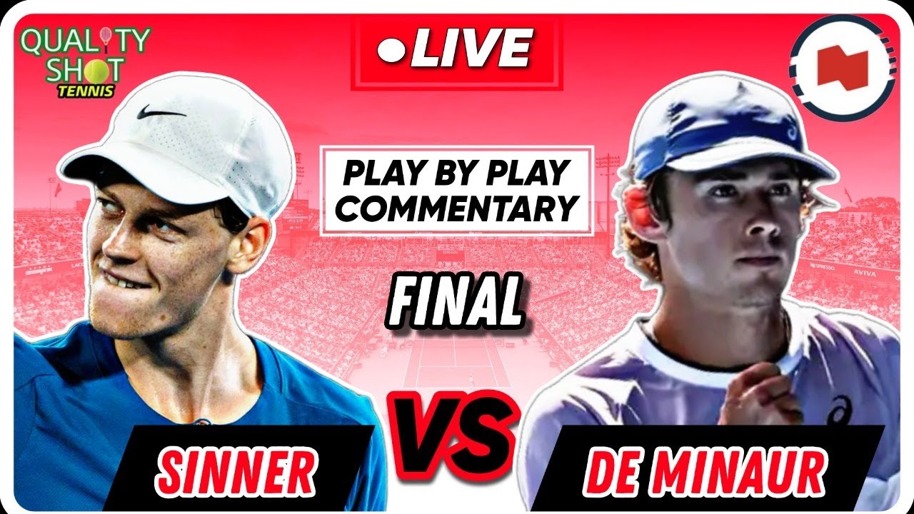 🎾SINNER vs DE MINAUR ATP Canadian Open 2023 Final LIVE Tennis Play-by-Play Stream