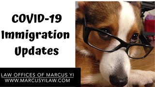 Coronavirus COVID 19 Immigration Updates