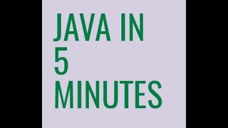 Learn java under 5 minutes