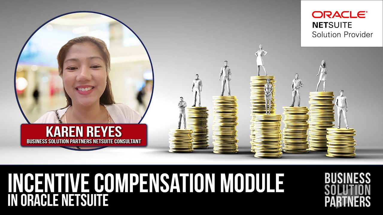 Exploring NetSuite: The Incentive Compensation Module (A NetSuite Tutorial)