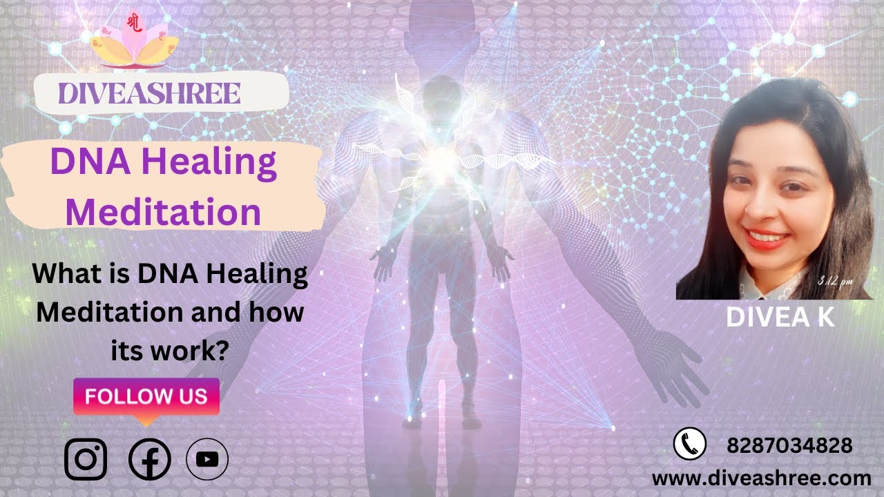 DNA HEALING MEDITATION by DIVEA K YouTube