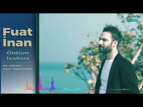 Fuat İnan - Öldüm İzahsız - 2019 Cingle #müzik #yeni #news #2020 #music