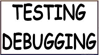 TESTING AND DEBUGGING (HINDI)  | DEBUGGING (HINDI)