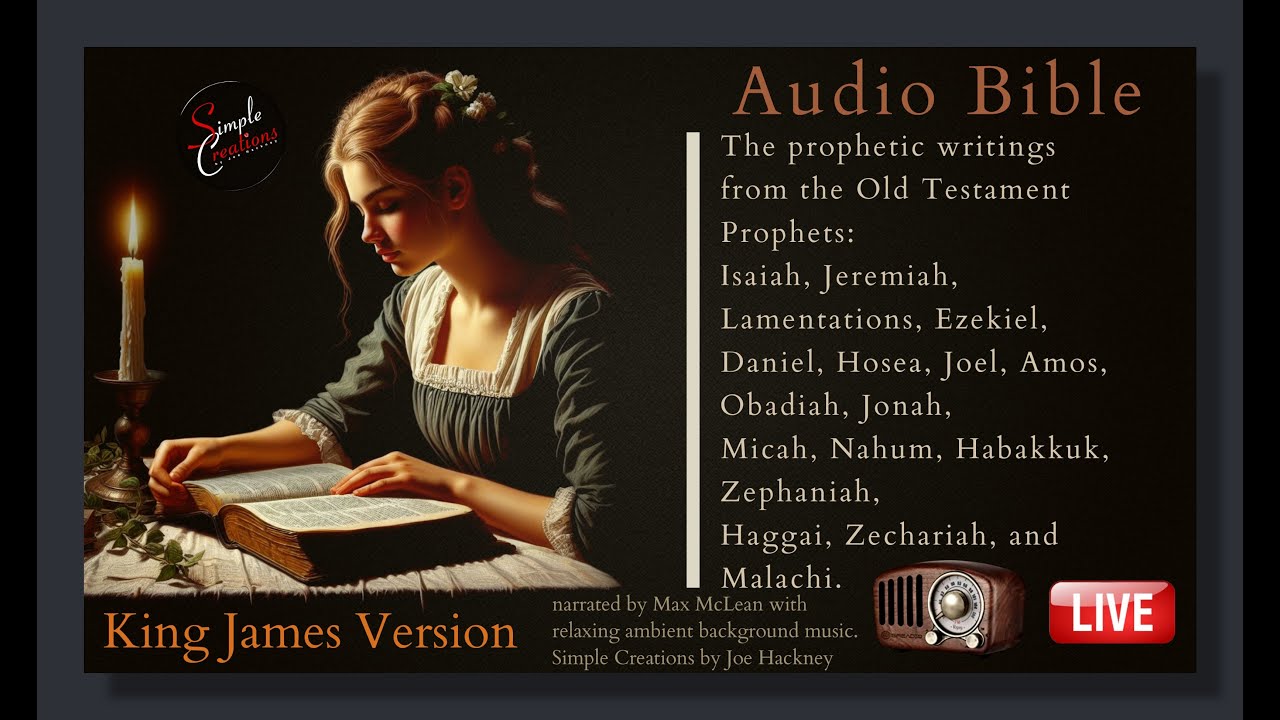 AUDIO BIBLE // The Old Testament Prophets // Isaiah thru Malachi ...