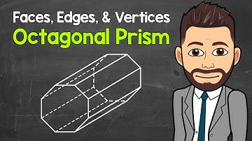How Many Faces, Edges, and Vertices Does an Octagonal Prism Have? | Geometry | Math with Mr. J