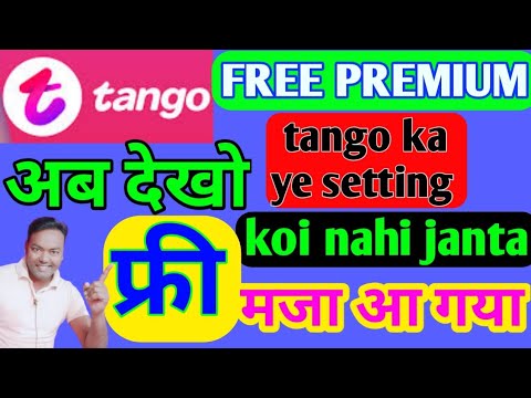 tango app free premium / टैंगो एप में प्रीमियम फ्री में कैसे देखे / tango premium free / #tangoapp,