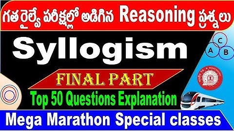 Syllogism Final class Railway Old Reasoning questions With Tricks  Explanation  by SRINIVASMech