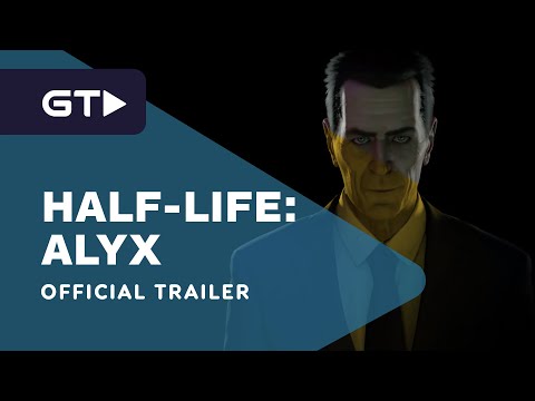 Half-Life: Alyx Reveal Trailer