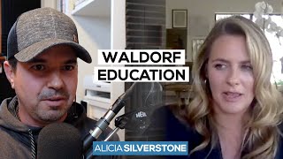 Alicia Silverstone On Waldorf Education