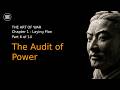Sun Tzu | The Art of War | 01-06 | The Audit of Power