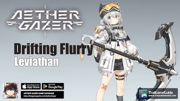 Drifting Flurry - Leviathan | Character Skill Preview & Tutorial | Tier List | Aether Gazer
