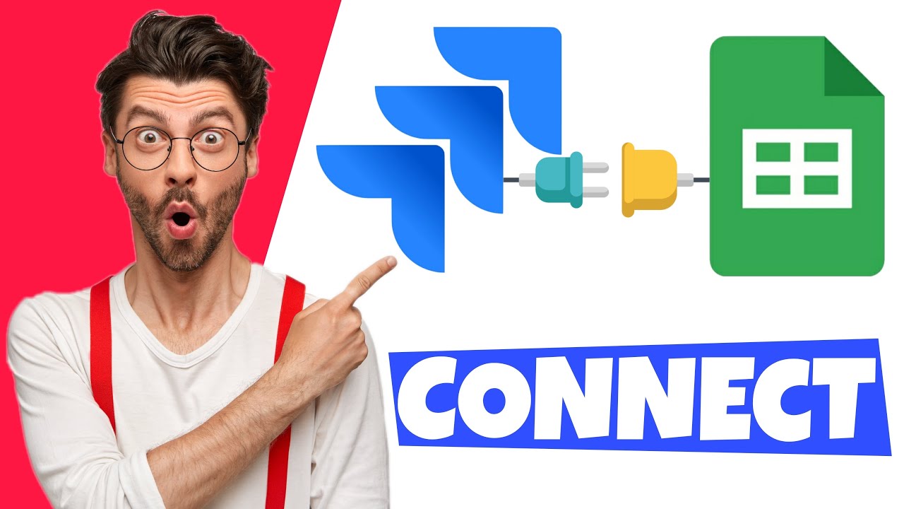 How To Integrate Google Sheets with Jira - YouTube