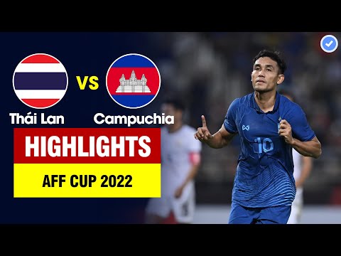 Highlights Thái Lan vs Campuchia | Sao Campuchia hóa Messi nhảy múa – Teerasil Dangda ghi siêu phẩm