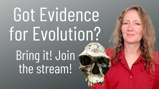 Evidence for Evolution?  Let's Talk! Episode #1