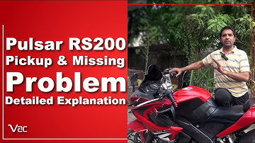 Pulsar RS200 | Pickup & Missing Problem | Detailed Explanation.