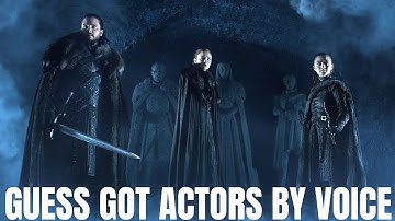 Guess Game Of Thrones Actors By Voice