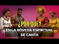6 razones para cantar en la bóveda espiritual