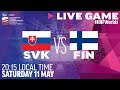 Slovakia vs. Finland | Full Game | 2019 IIHF Ice Hockey World Championship