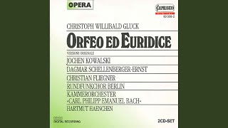 Orfeo ed Euridice: Act III Scene 1: Aria: Che fiero momento (Euridice)