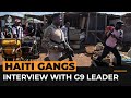 The politicians are the criminals, says Haiti gang boss | Al Jazeera Newsfeed
