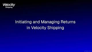 Initiating and Managing Returns on Velocity Shipping - English