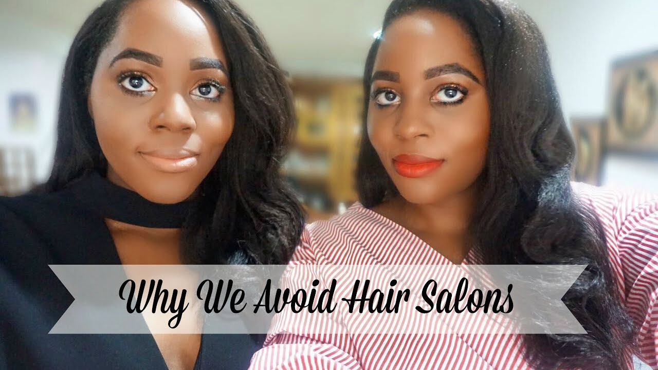 WHY WE AVOID HAIR SALONS YouTube