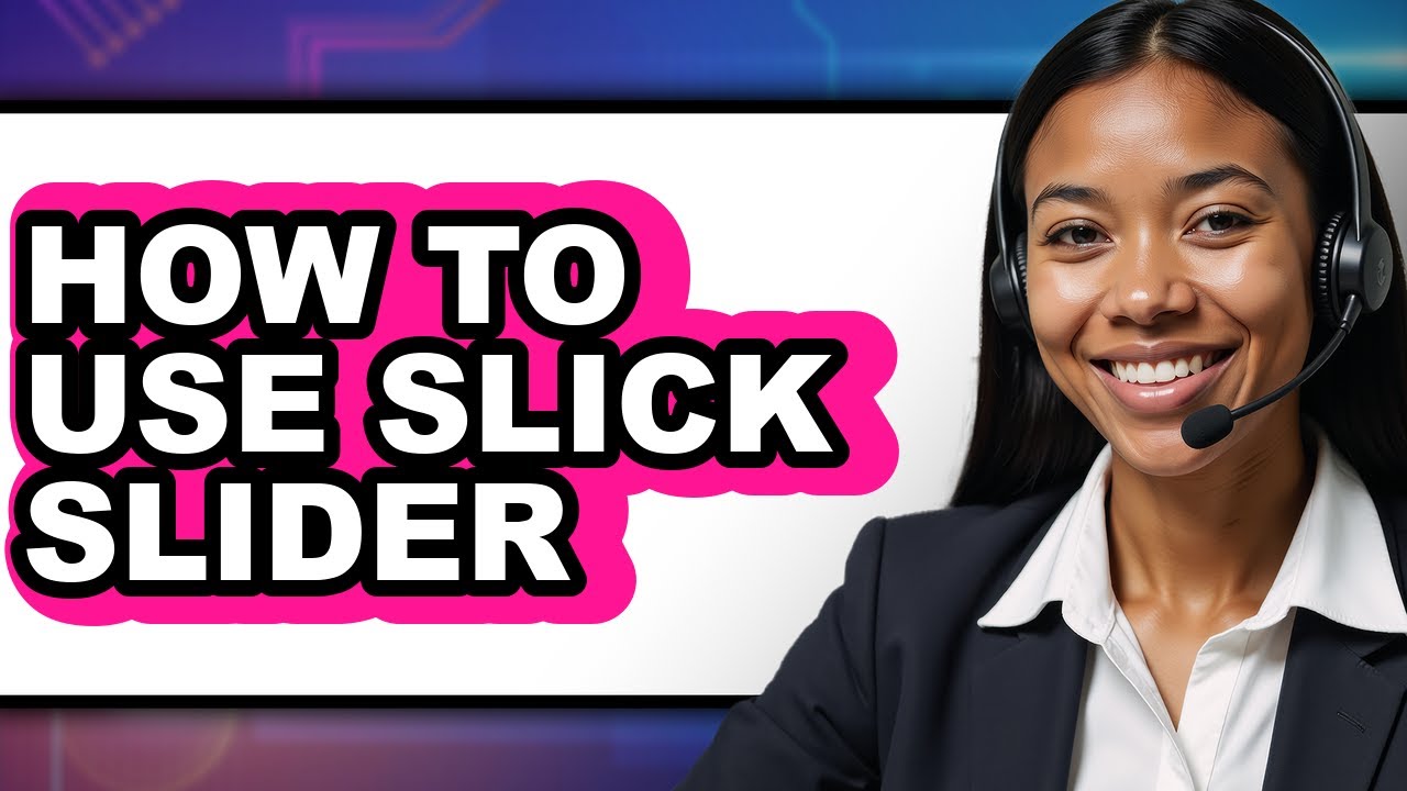 How to Use Slick Slider (easy Method) - YouTube