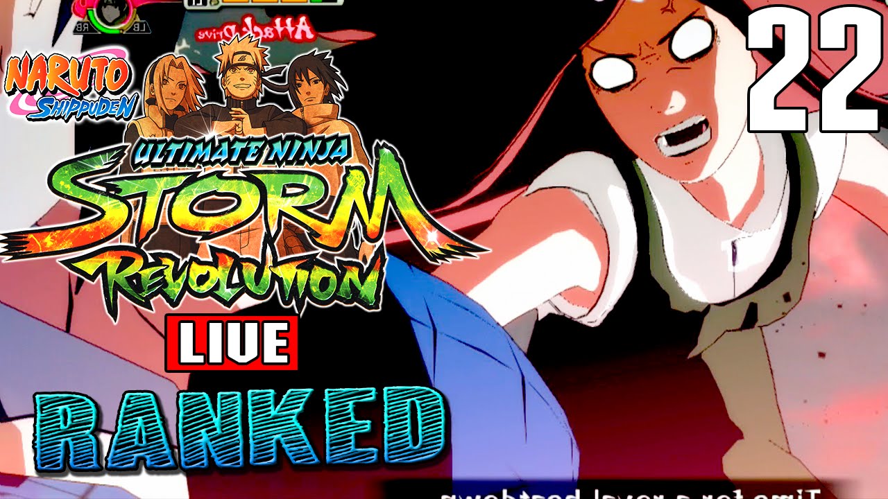 Naruto Storm Revolution Tomato Sauce Live Ranked Ep. 22 YouTube