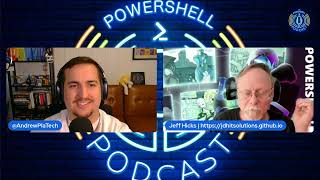 PowerShell Wisdom from 35 Years in the Trenches with Jeff Hicks. The PowerShell Podcast E222